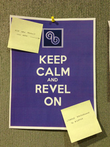 Keep Calm and Revel On
