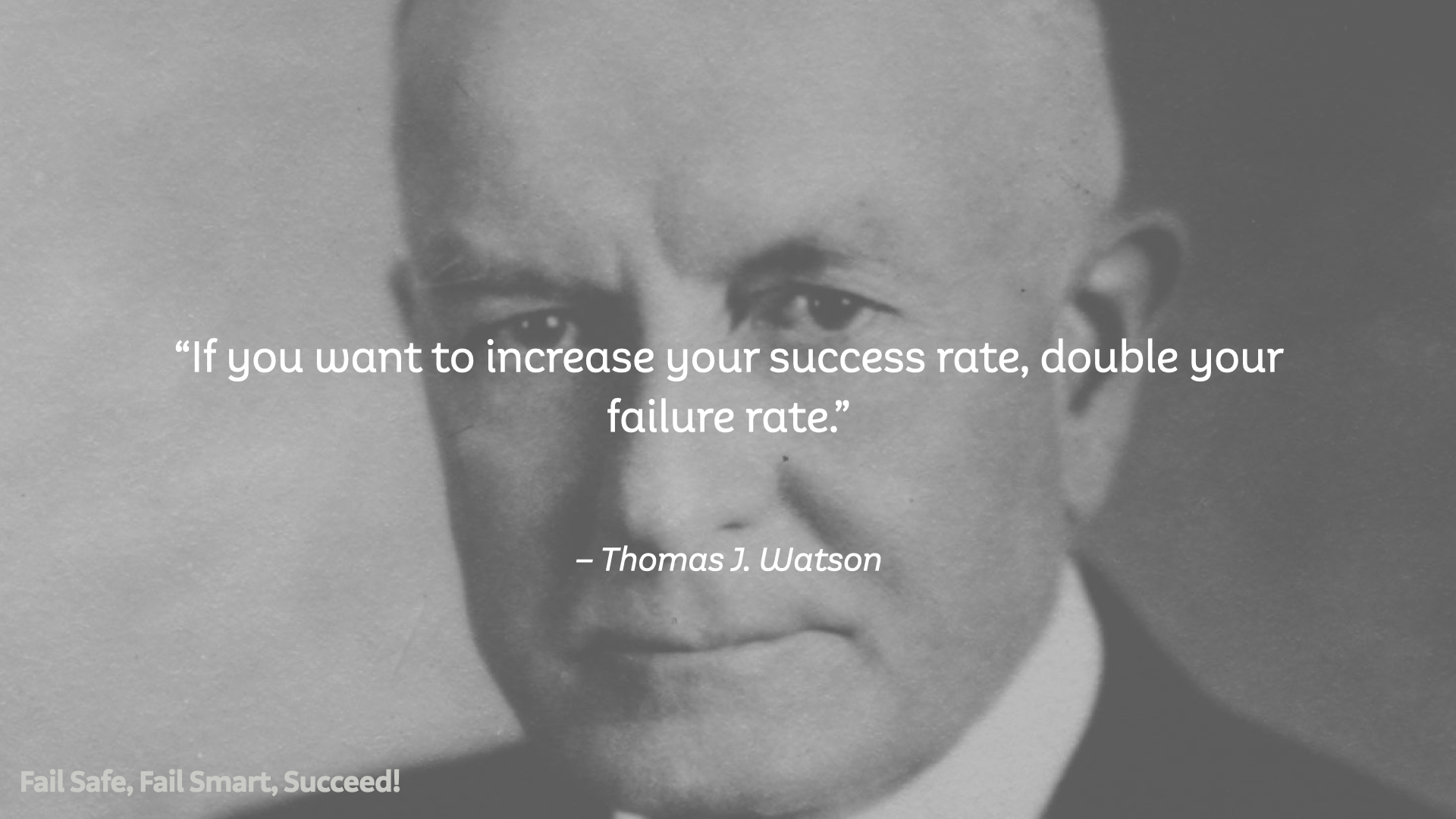 Fail Safe, Fail Smart, Succeed! Part One: Why Focus on Failure ...